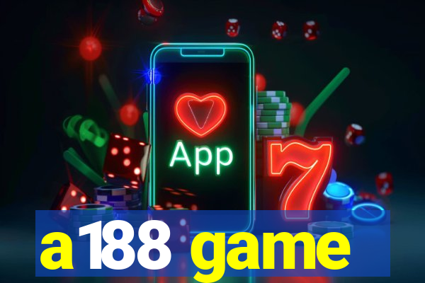 a188 game